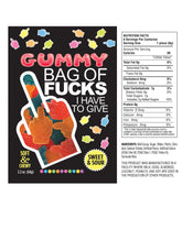 Bag of Fucks I Have to Give Sour Gummy Candy – 2.2oz Bag Default Title Edible